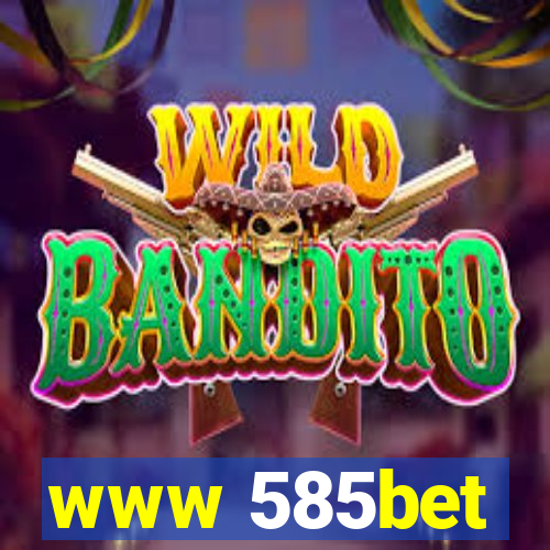 www 585bet